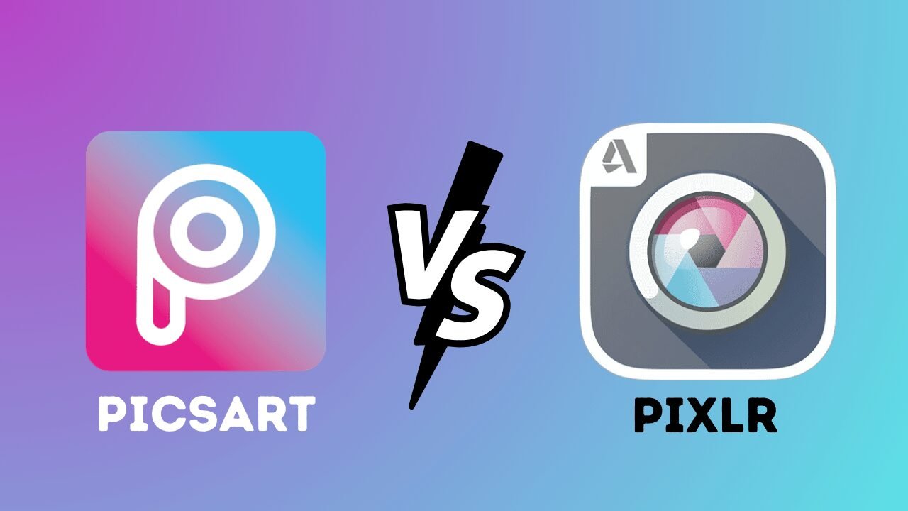 PicsArt vs Pixlr